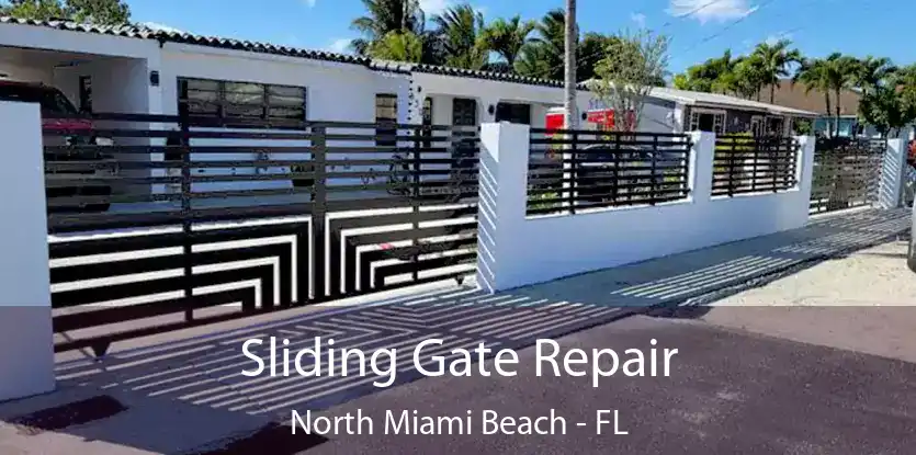  Sliding Gate Repair North Miami Beach - FL