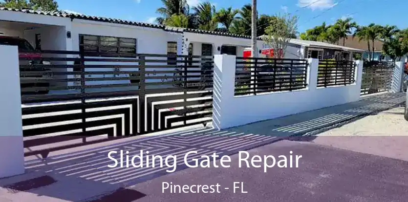 Sliding Gate Repair Pinecrest - FL