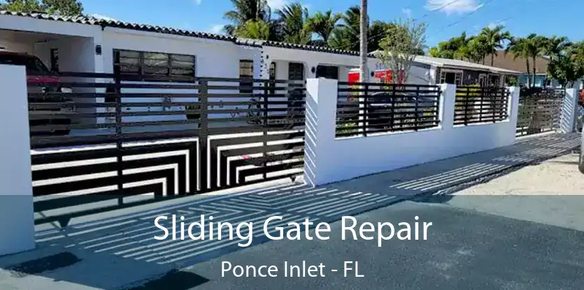  Sliding Gate Repair Ponce Inlet - FL
