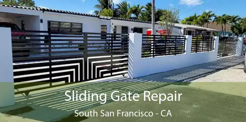  Sliding Gate Repair South San Francisco - CA