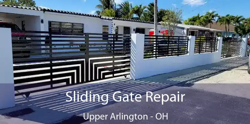  Sliding Gate Repair Upper Arlington - OH