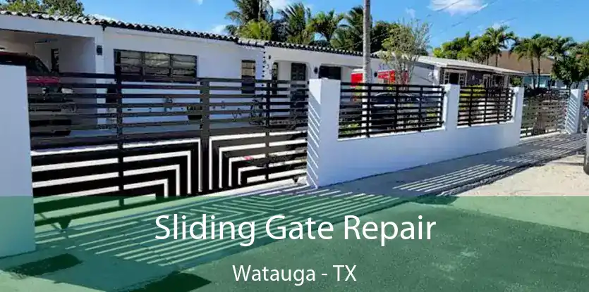  Sliding Gate Repair Watauga - TX